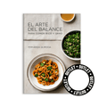 El Arte del Balance para Comer Rico y Sano- Libro - Estado Natural