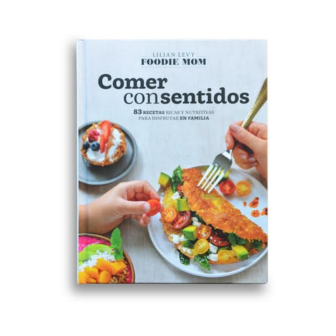 Comer Consentidos - Libro de Cocina - Estado Natural